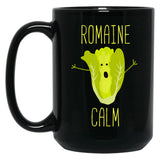 Funny Gardening Pun Romaine Black Coffee Mug, Gift Coffee Mug