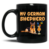 Funny German Shepherd Tshirt German Shepherd Lover Design I Work Hard So My German Shepherd Can Have A Better Life Black Coffee Mug, Gift Coffee Mug