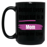 Funny Gift For A Mom Black Coffee Mug, Gift Coffee Mug