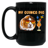 Funny Guinea Pig Tshirt Guinea Pig Lover Design I Work Hard So My Guinea Pig Can Have A Better Life Black Coffee Mug, Gift Coffee Mug