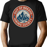 Funny Hiking Lovers - Out Of Breath Hiking Society - Outdoor Adventure T-Shirt - Black