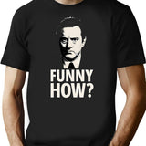 Funny How Movie Meme Gangster Reaction T-Shirt - Black