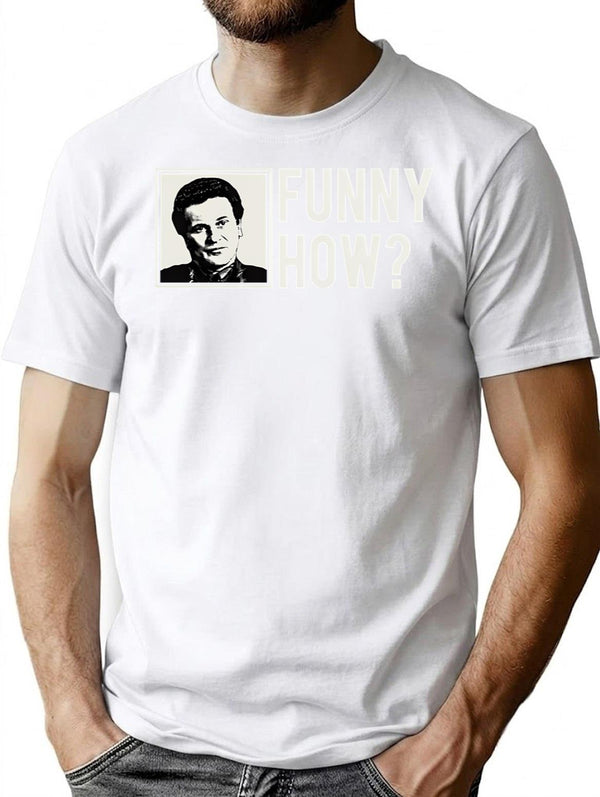 Funny How T-Shirt for Men & Women, T-Shirts Graphic Tee - White
