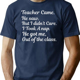 Funny Humor Danger Came T-Shirt - Sarcastic Humor Graphic Tee - Navy