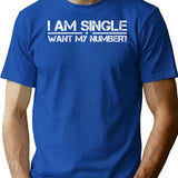 Funny I'm Single Want My Number T-Shirt - Blue