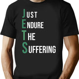 Funny Jets - Just Endure The Suffering New York Football Funny Gag Gift T-Shirt - Black