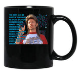 Funny Joe Dirt Quotes You Don'T Have No Bungholes Men Women Black Coffee Mug - Black
