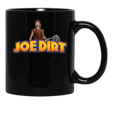 Funny Joe Dirt Black Coffee Mug - Black