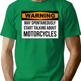 Funny Motorcycle T-Shirt - Sarcastic Humor Graphic Tee - Green
