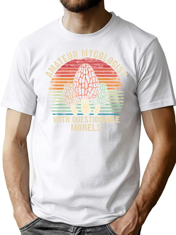 Funny Mushroom Forager Gift Amateur Mycologist With Questionable Morels In Vintage Style T-Shirt - White