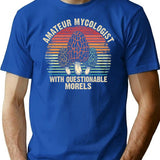 Funny Mushroom Forager Gift Amateur Mycologist With Questionable Morels In Vintage Style T-Shirt - Blue