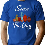 Funny Pottery Artist Seize The Clay T-Shirt - Blue