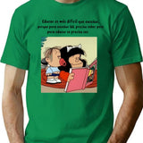 Funny Quotes In Spanish With Mafalda T-Shirt - Green