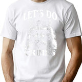 Funny Racoon Let's Do Crimes Cute Trash Animals Men T-Shirt - White
