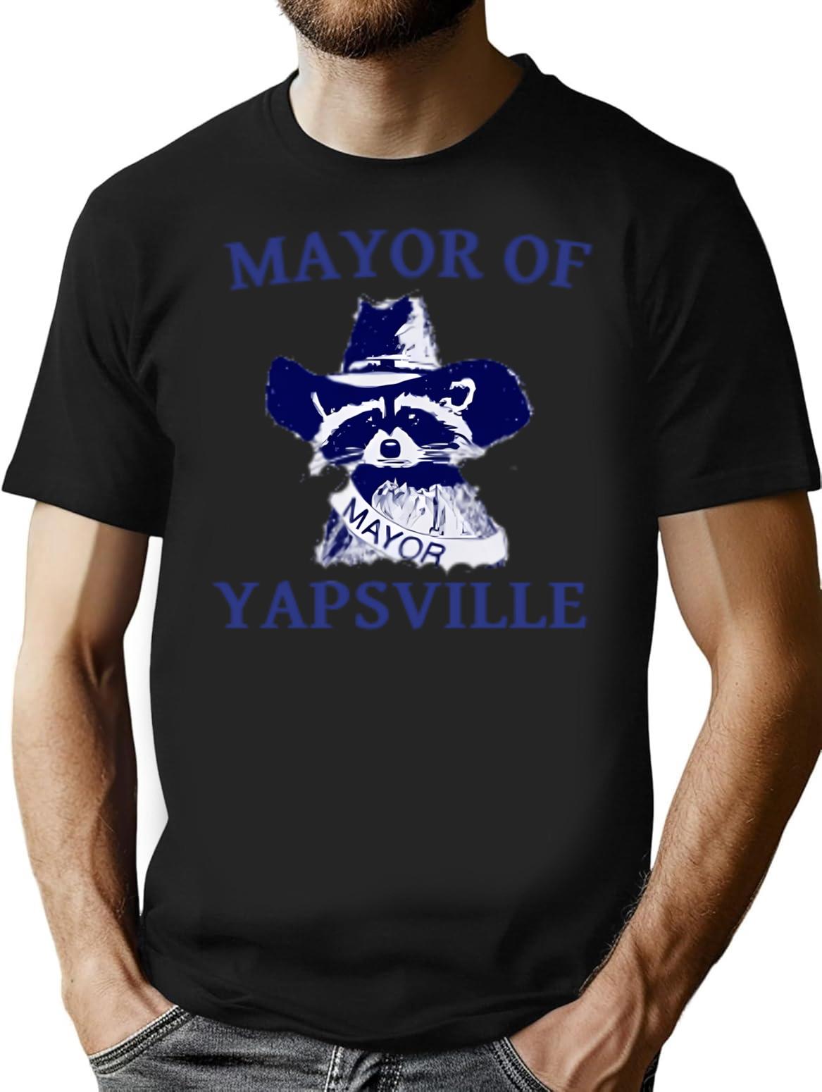 Funny Racoon Mayor Of Yapsville T-Shirt - Sarcastic Humor Graphic Tee - Black