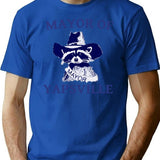 Funny Racoon Mayor Of Yapsville T-Shirt - Sarcastic Humor Graphic Tee - Blue