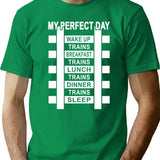 Funny Railroad Locomotive Train Lover Gift 'my Perfect Day' Trains T-Shirt - Green