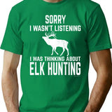 Funny Rocky Mountain Elk Hunting Design For All Wapiti Fans T-Shirt - Green