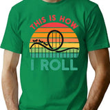 Funny Rollercoaster Gift This Is How I Roll Rollercoaster Retro Vintage - Roller Coaster Amusement Lover T-Shirt - Green