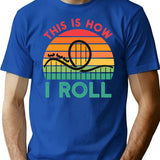 Funny Rollercoaster Gift This Is How I Roll Rollercoaster Retro Vintage - Roller Coaster Amusement Lover T-Shirt - Blue