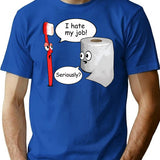 Funny Sayings - I Hate My Job T-Shirt - Blue
