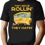 Funny School Bus Driver Gift They See Me Rollin' The Hatin' Vintage - Bus Lover T-Shirt - Black
