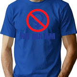 Funny Shirt - No Ma'am T-Shirt - Sarcastic Humor Graphic Tee - Blue