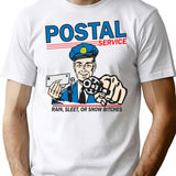 Funny Shirt - Postal T-Shirt - Sarcastic Humor Graphic Tee - White