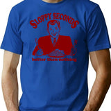 Funny Shirt - Sloppy Seconds T-Shirt - Sarcastic Humor Graphic Tee - Blue