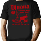 Funny Shirt - Tijuana Donkey Show T-Shirt - Black