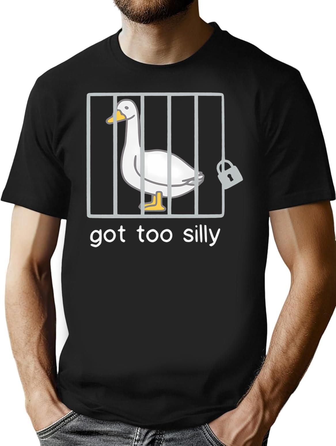 Funny Silly Goose Got Too Silly T-Shirt - Black