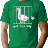 Funny Silly Goose Got Too Silly T-Shirt - Green