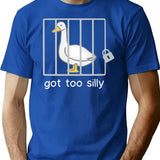 Funny Silly Goose Got Too Silly T-Shirt - Blue