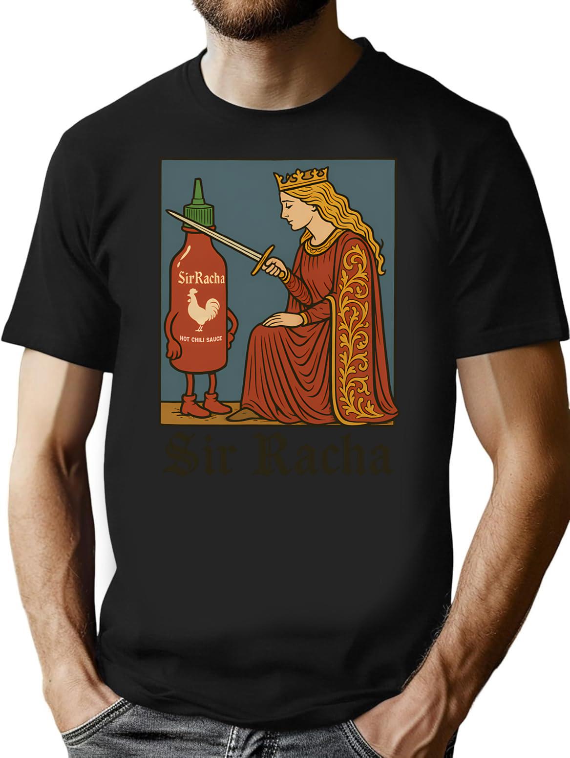 Funny Sir Racha 2 T-Shirt - Sarcastic Humor Graphic Tee - Black