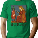Funny Sir Racha 2 T-Shirt - Sarcastic Humor Graphic Tee - Green