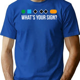 Funny Ski Skier Or Snowboard What's Your Sign Gift T-Shirt - Blue