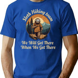Funny Sloth Hiking Team We'll Get There When We Get There Retro T-Shirt - Blue