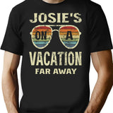 Funny Summer Quotes Josie's On A Vacation Far Away Retro Premium T-Shirt - Black