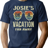 Funny Summer Quotes Josie's On A Vacation Far Away Retro Premium T-Shirt - Navy