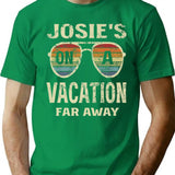 Funny Summer Quotes Josie's On A Vacation Far Away Retro Premium T-Shirt - Green