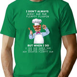 Funny Swedish Chef 2 T-Shirt - Sarcastic Humor Graphic Tee - Green
