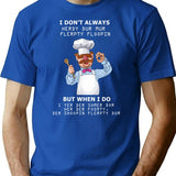 Funny Swedish Chef 2 T-Shirt - Sarcastic Humor Graphic Tee - Blue