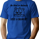 Funny T Shirt Be Kind To Animals Kiss A Beaver Rude - Blue