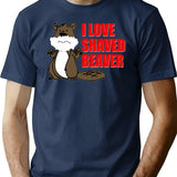 Funny T Shirt I Love Shaved Beaver Dirty - Navy
