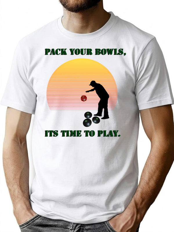 Funny Time To Pack Your Lawn Bowls T-Shirt - White