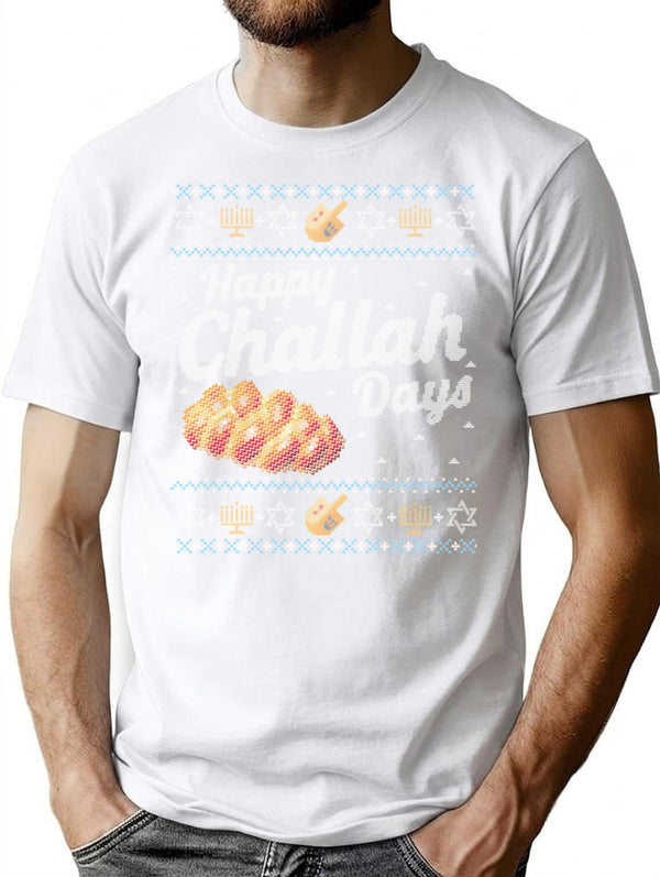 Funny Ugly Hanukkah Sweater Happy Challah Days T-Shirt - White