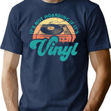 Funny Vinyl Quotes It's Not Hoarding If It's Vinyl T-Shirt - Navy
