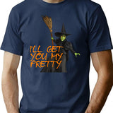 Funny Witch Vintage Dorothy I'll Get You My Pretty T-Shirt - Navy