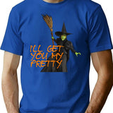 Funny Witch Vintage Dorothy I'll Get You My Pretty T-Shirt - Blue