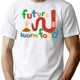 Future Worm Food (funny Gothic Worm Design) T-Shirt - White